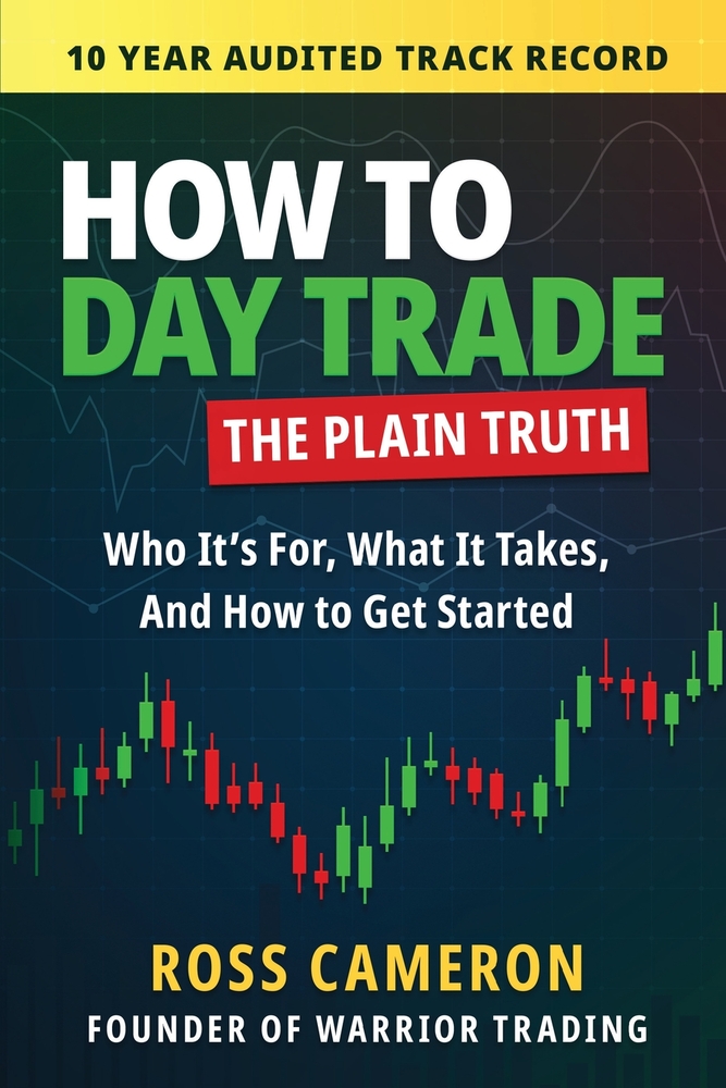 How to Day Trade: The Plain Truth cover