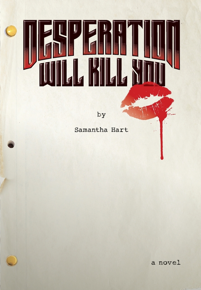 Desperation Will Kill You cover