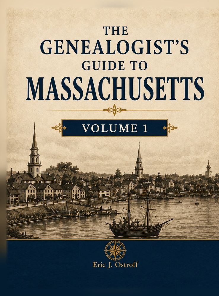 The Genealogist's Guide to Massachusetts - Volume 1 cover