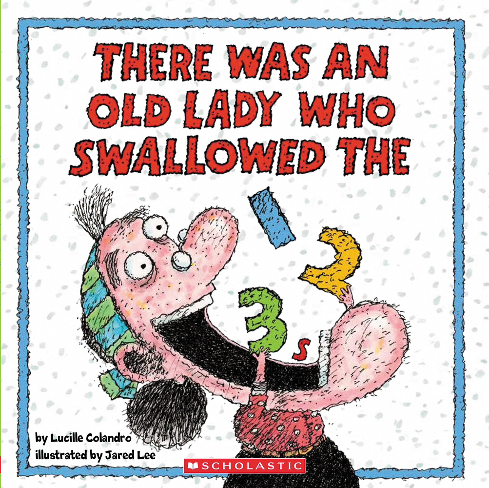 There Was an Old Lady Who Swallowed the 123s cover