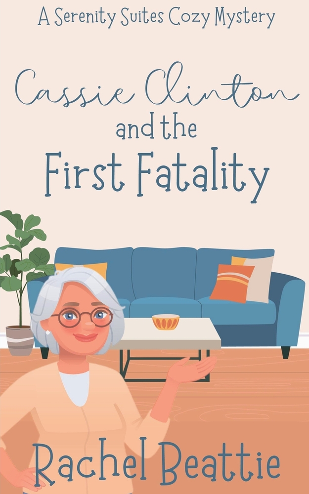 Cassie Clinton and the First Fatality cover