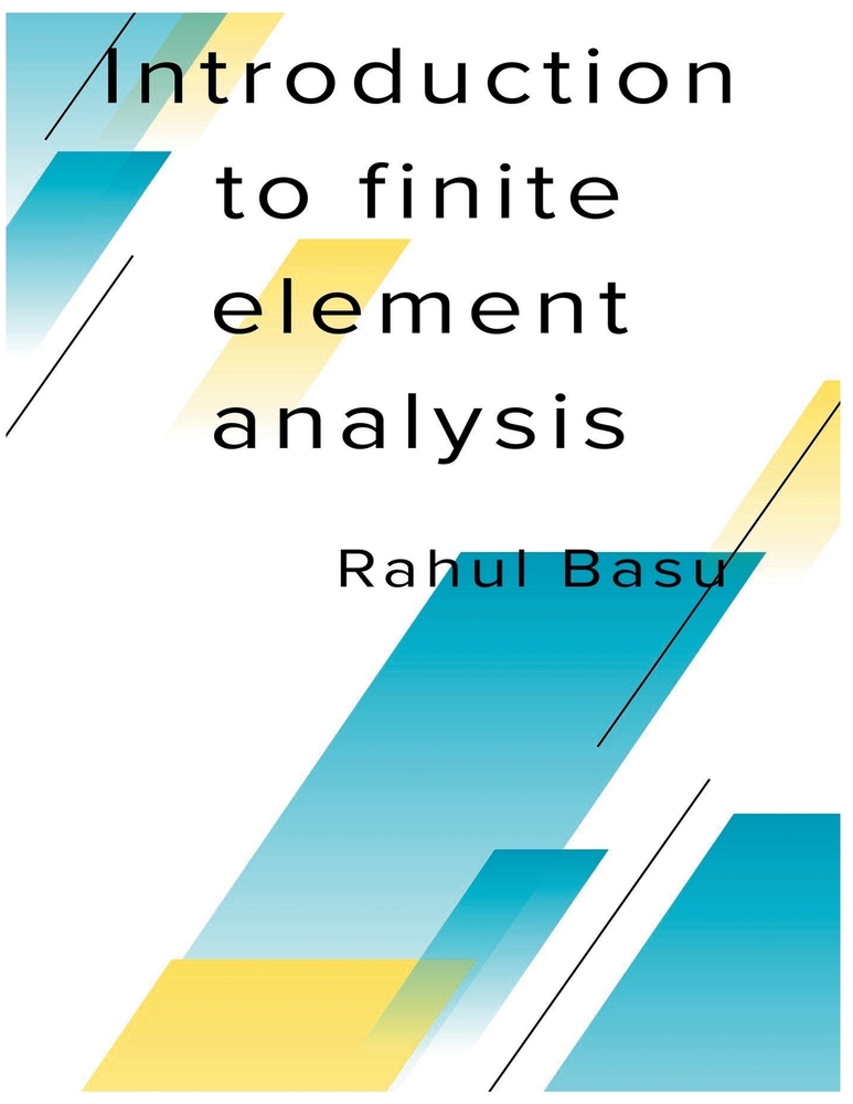 Introduction to Finite Element Analysis cover