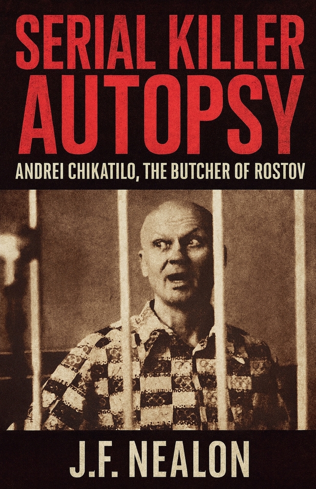 Serial Killer Autopsy: Ted Kaczynski cover