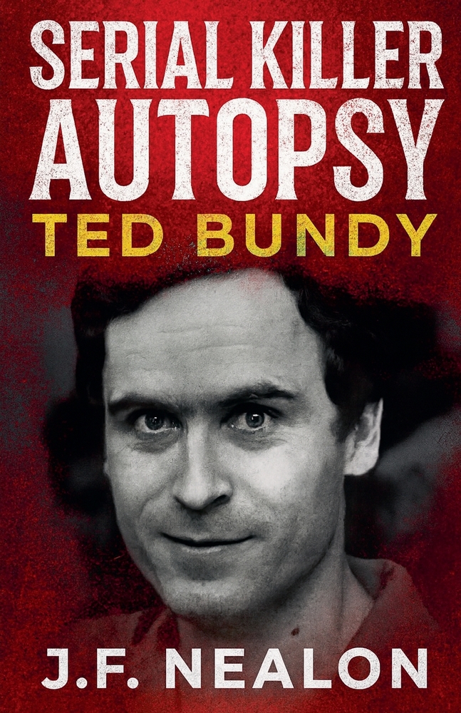Serial Killer Autopsy: Ted Kaczynski cover