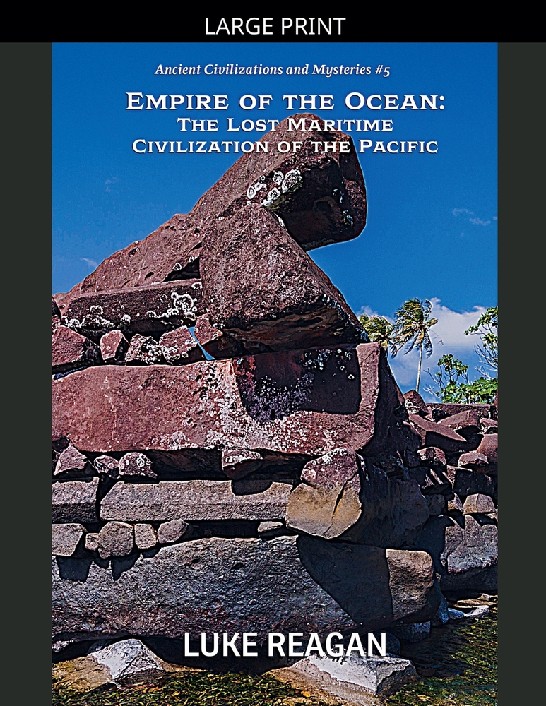 Empire of the Ocean: The Lost Maritime Civilization of the Pacific cover