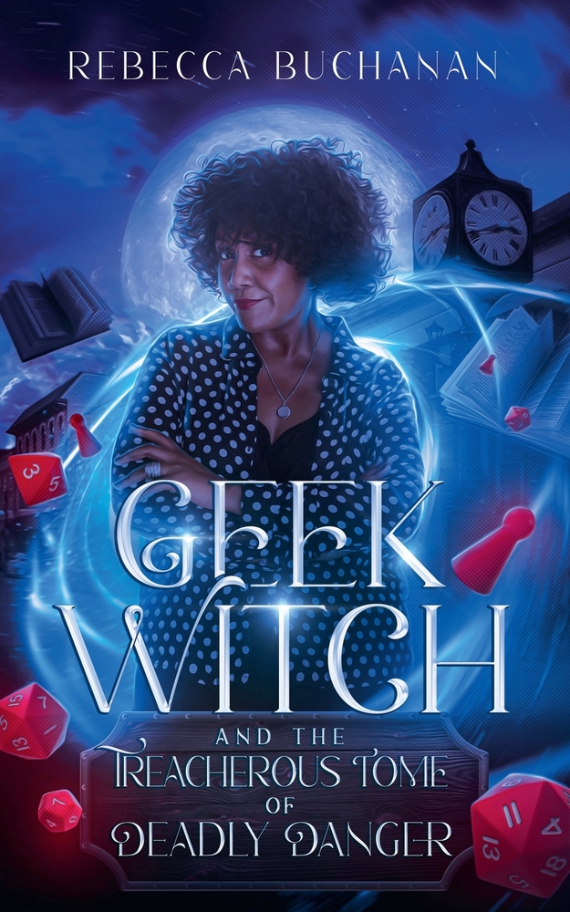 Geek Witch and the Treacherous Tome of Deadly Danger cover