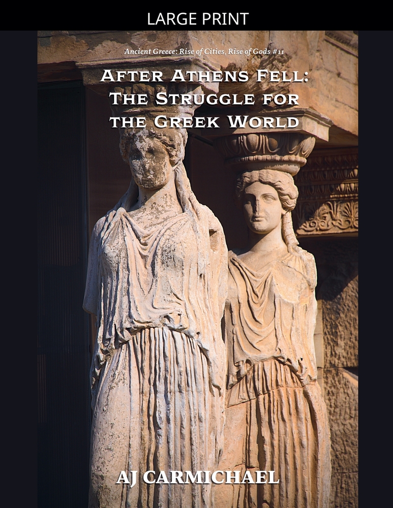 After Athens Fell: The Struggle for the Greek World cover