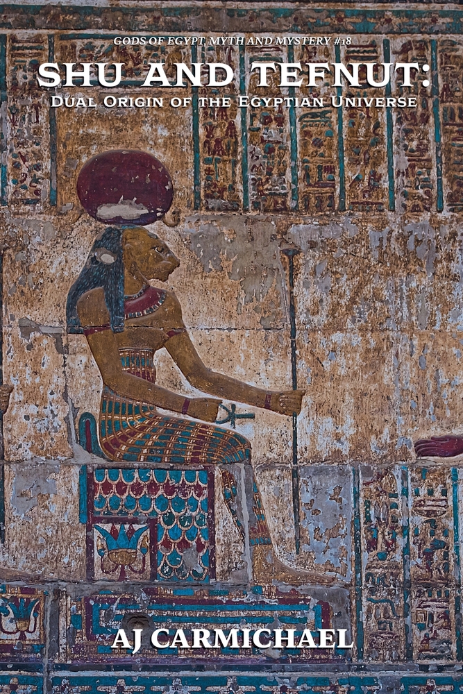 Shu and Tefnut: Dual Origin of the Egyptian Universe cover