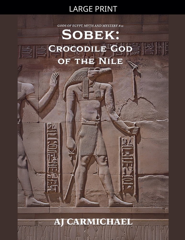 Sobek: Crocodile God of the Nile cover