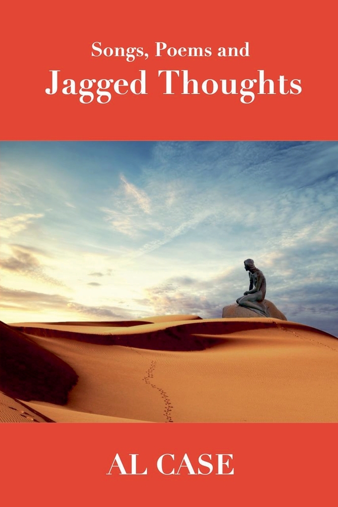Songs, Poems and Jagged Thoughts cover