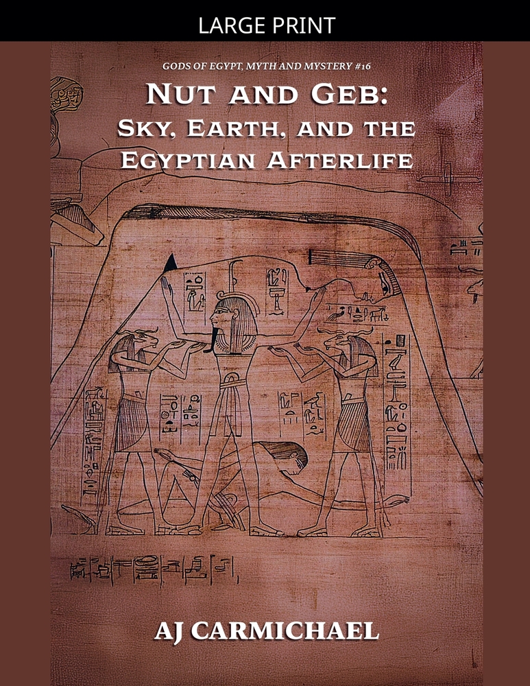Nut and Geb: Sky, Earth, and the Egyptian Afterlife cover