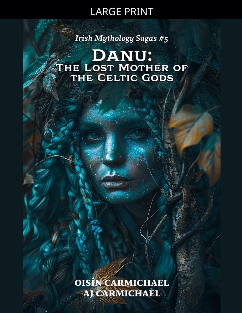 Danu: The Lost Mother of the Celtic Gods cover