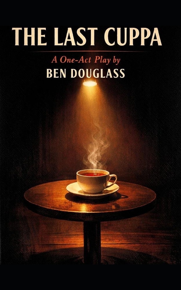 The Last Cuppa: A One-Act Play cover