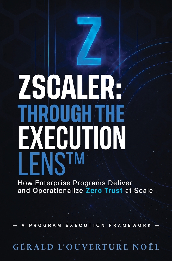 Zscaler: Through The Execution Lens: How Enterprise Programs Deliver and Operationalize Zero Trust at Scale cover