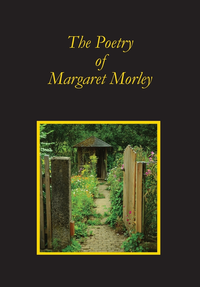 The Poetry of Margaret Morley cover