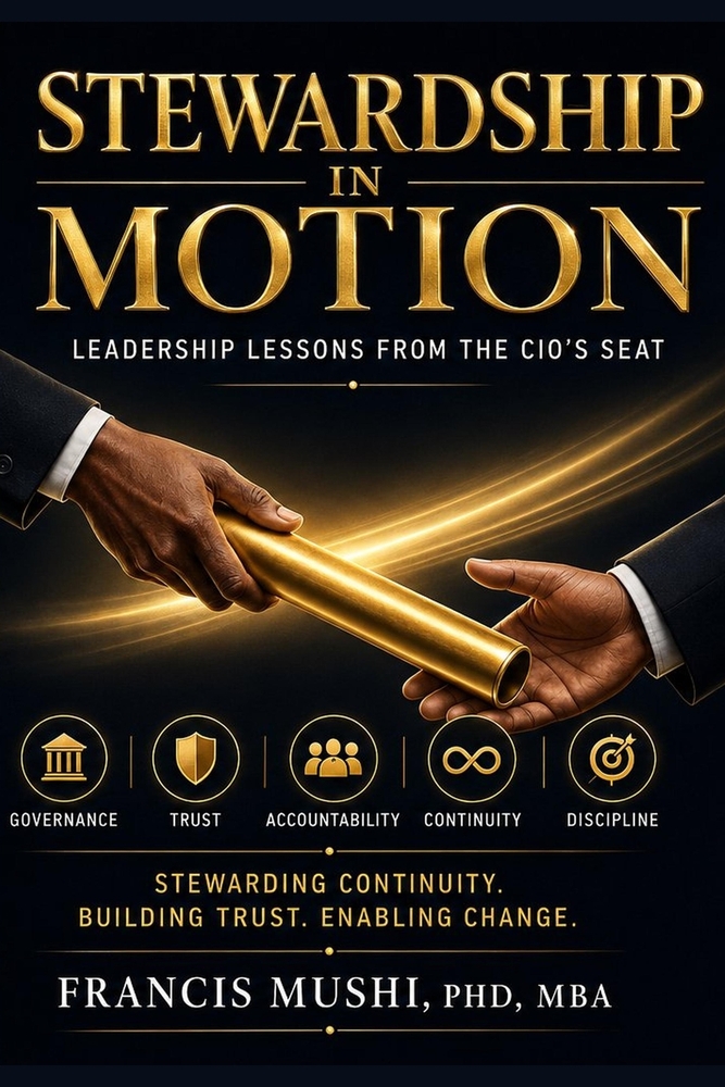Stewardship in Motion: Leadership Lessons from the CIO's Seat cover