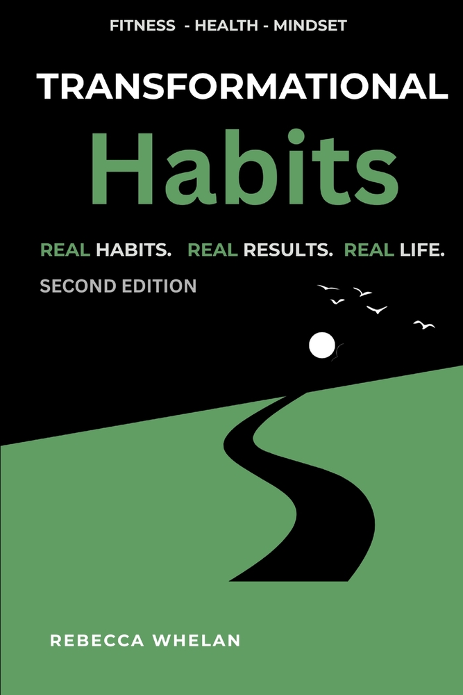 Transformational Habits: Real Habits. Real Results. Real Life. cover