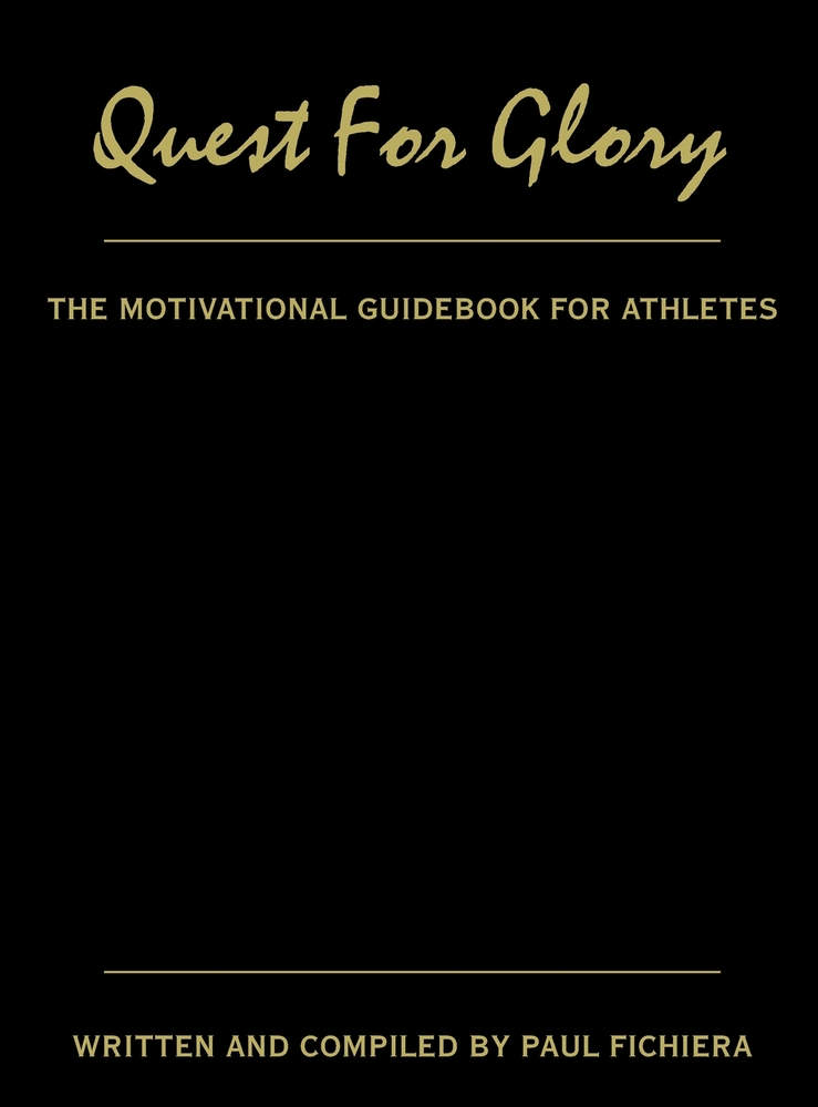 Quest for Glory: The Motivational Guidebook for Athletes cover