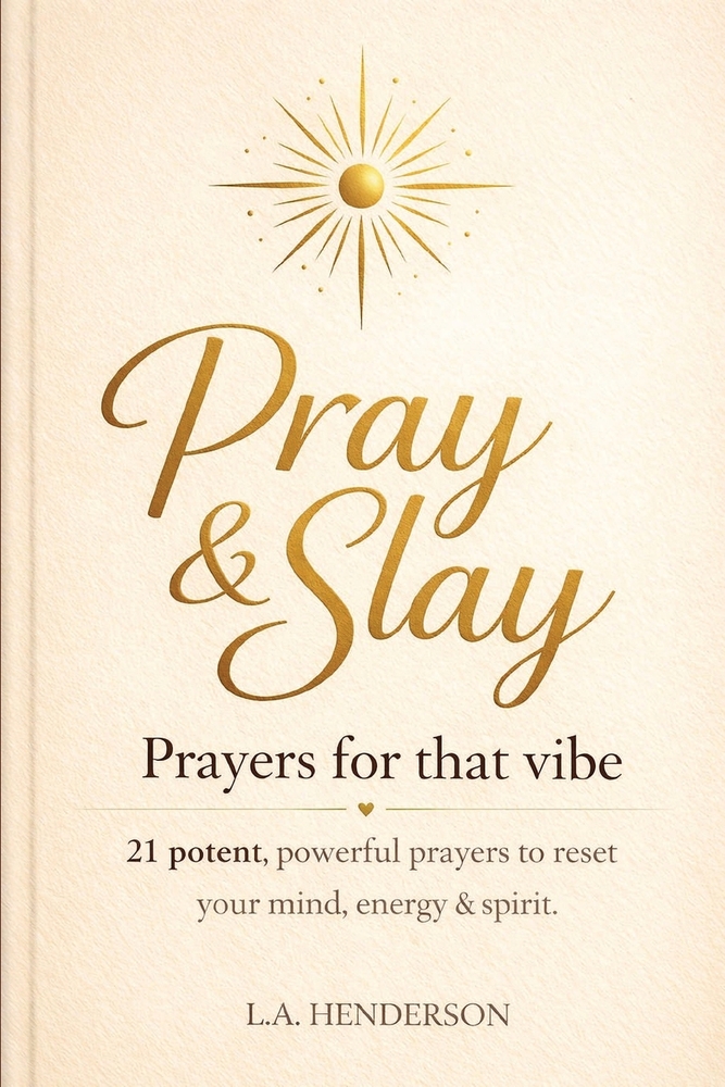 Pray & Slay: Prayers for That Vibe cover