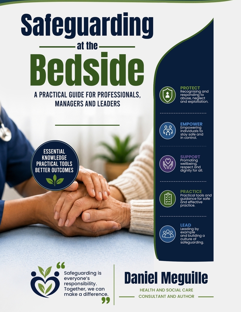 Safeguarding at the Bedside: A Practical Guide for Professionals, Managers and Leaders cover