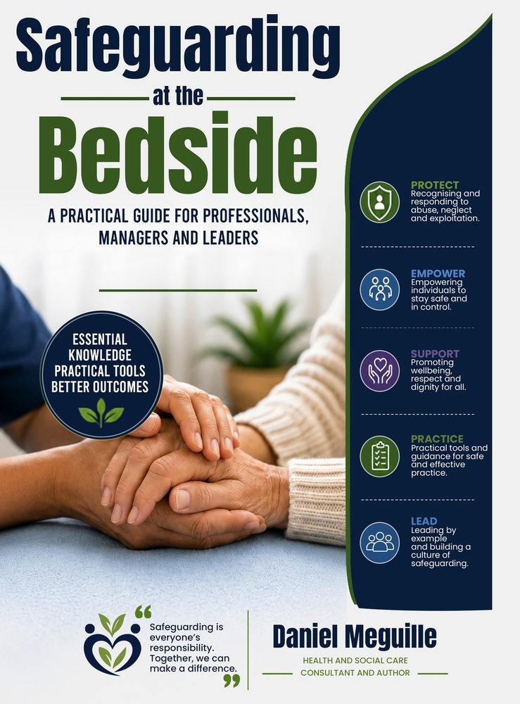 Safeguarding at the Bedside: A Practical Guide for Professionals, Managers and Leaders cover