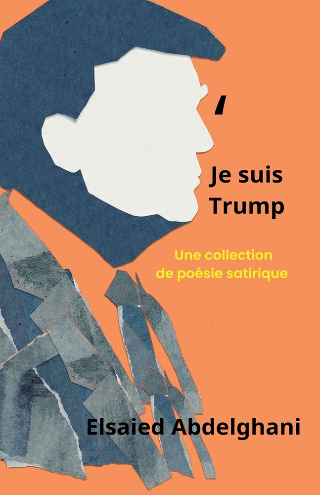 Je suis Trump: une collection de poésie satirique cover