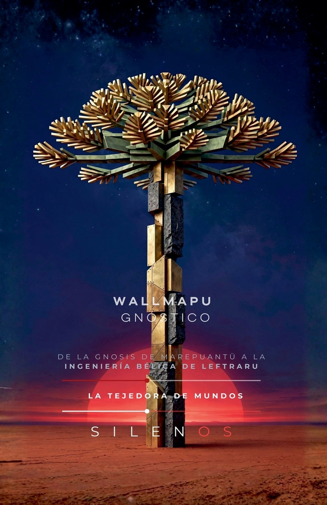 Wallmapu Gnóstico: Ingeniería Bélica de Leftraru cover
