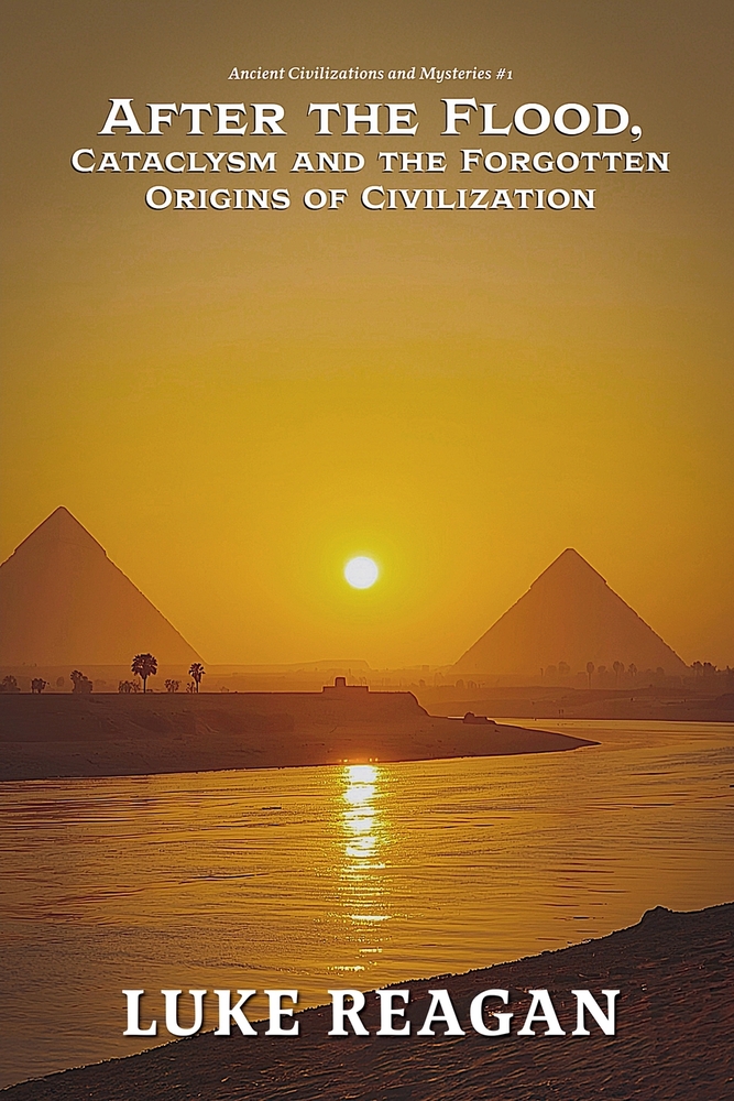 After the Flood, Cataclysm and the Forgotten Origins of Civilization cover