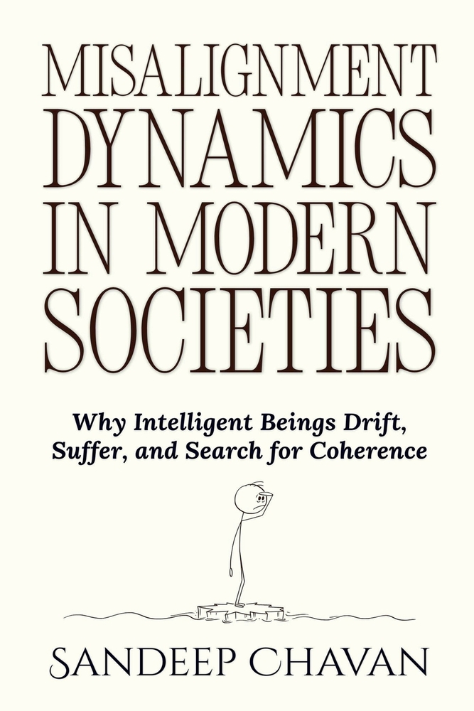Misalignment Dynamics in Modern Societies cover