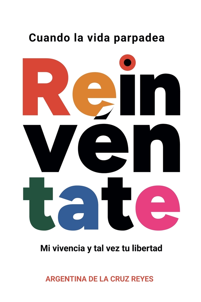 Cuando la vida parpadea, reinvéntate cover