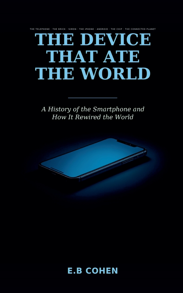 The Device That Ate the World cover