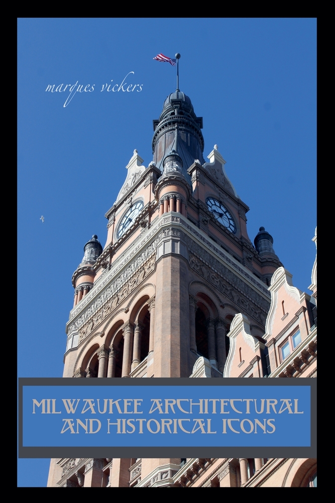 Milwaukee Architectural and Historical Icons cover
