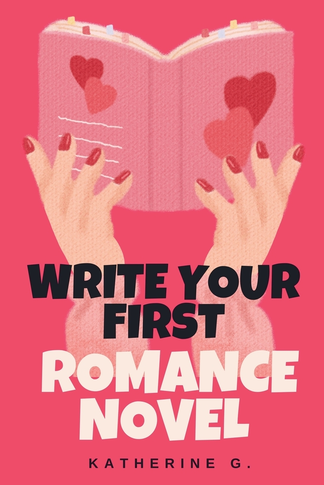 Write Your First Romance Novel cover