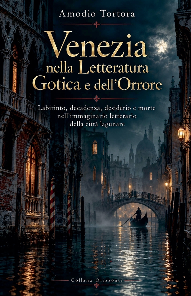 Venezia nella Letteratura Gotica e dell'Orrore cover