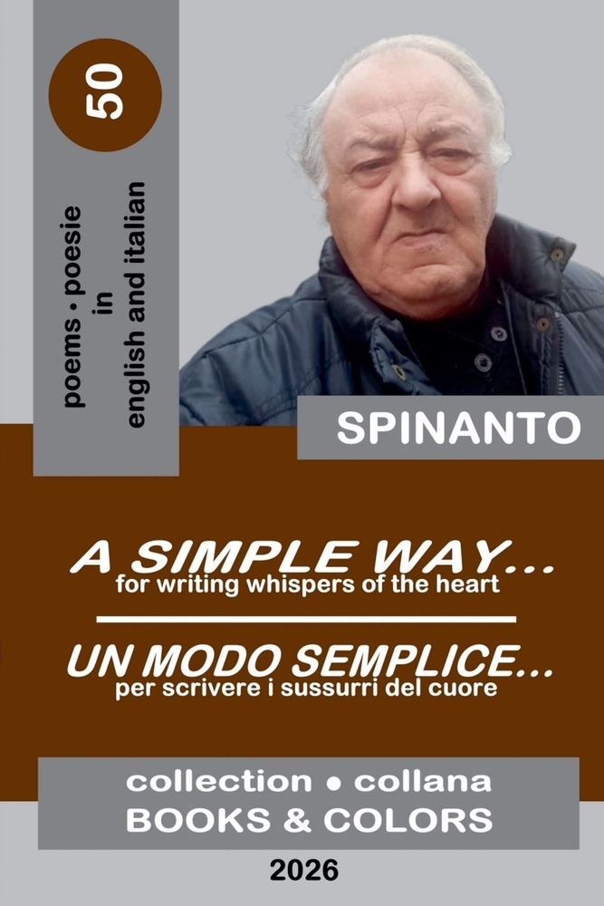 A SIMPLE WAY... - UN MODO SEMPLICE for writing whispers of the heart - per scrivere i sussurri del cuore cover