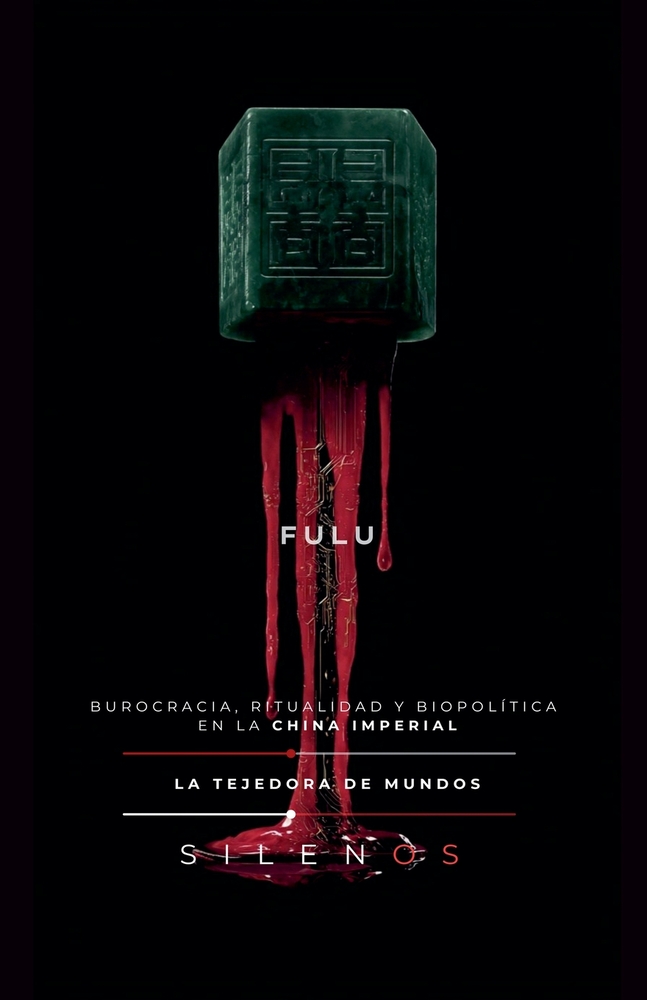 Fulu: Burocracia, ritualidad y biopolítica en la China Imperial cover