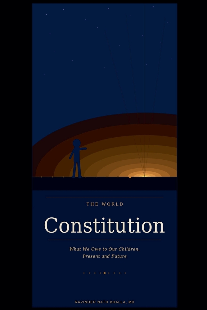 The World Constitution-What We Owe to Our Children, Present and Future cover