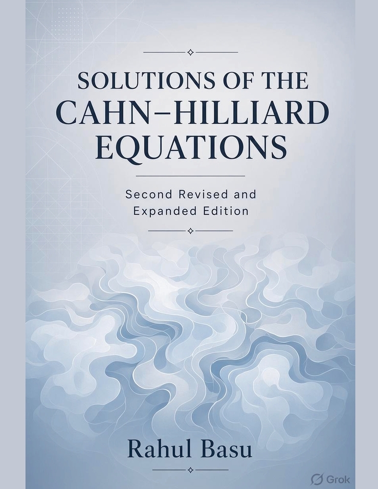 Solutions of the Cahn-Hilliard Equations--Second Revised and Expanded Edition cover