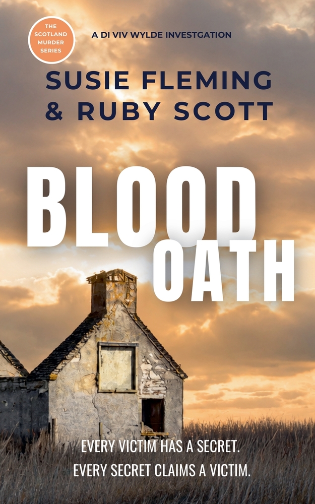 Blood Oath: An Unputdownable, Utterly Addictive Scottish Crime Thriller cover