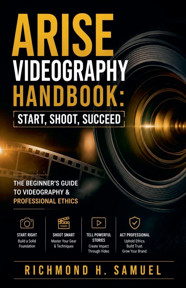Arise Videography Handbook: Start, Shoot, Succeed cover