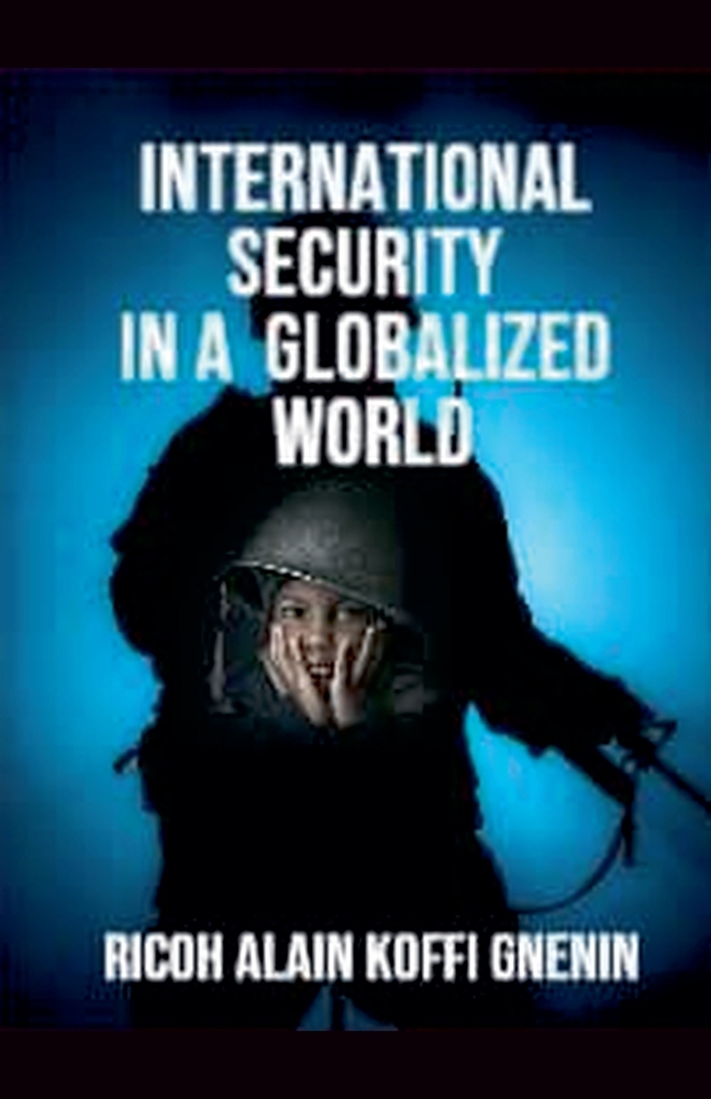 International security in a globalized world cover
