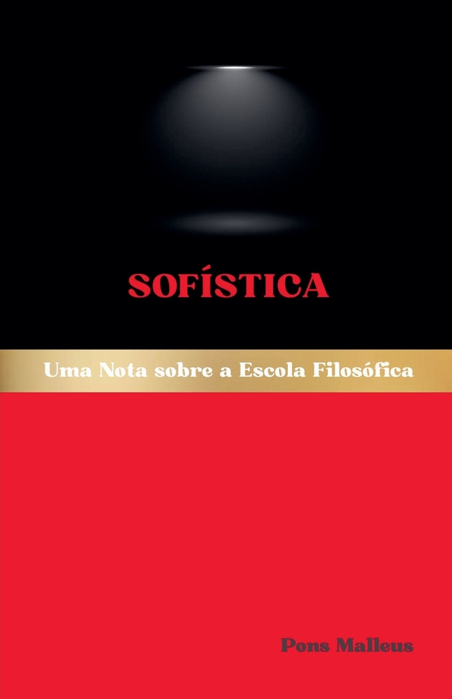 Sofística: Uma Nota sobre a Escola Filosófica cover