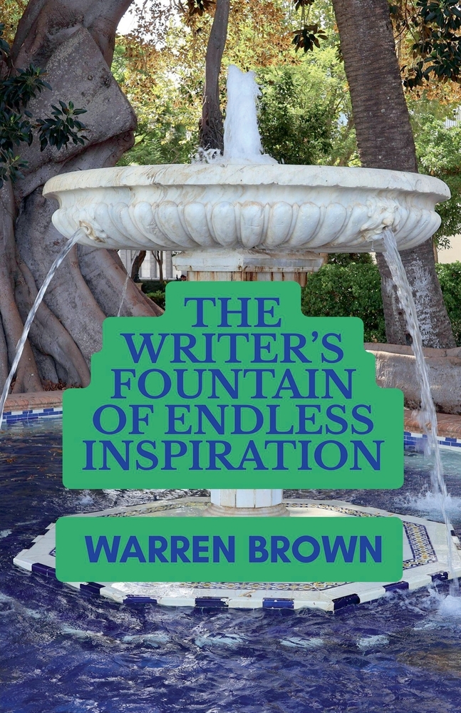 The Writer's Fountain of Endless Inspiration cover