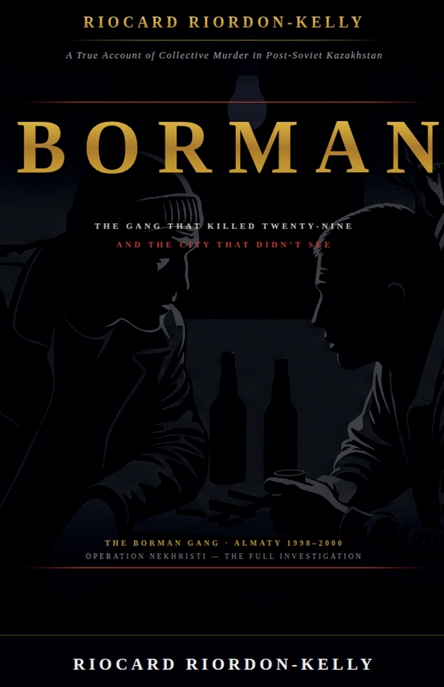 Borman: The Gang That Killed Twenty-Nine and the City That Didn't See cover