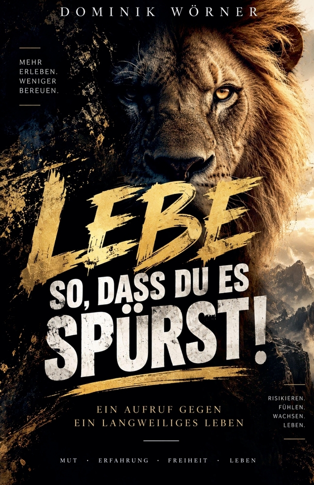 Lebe So, Dass Du Es Spürst! cover