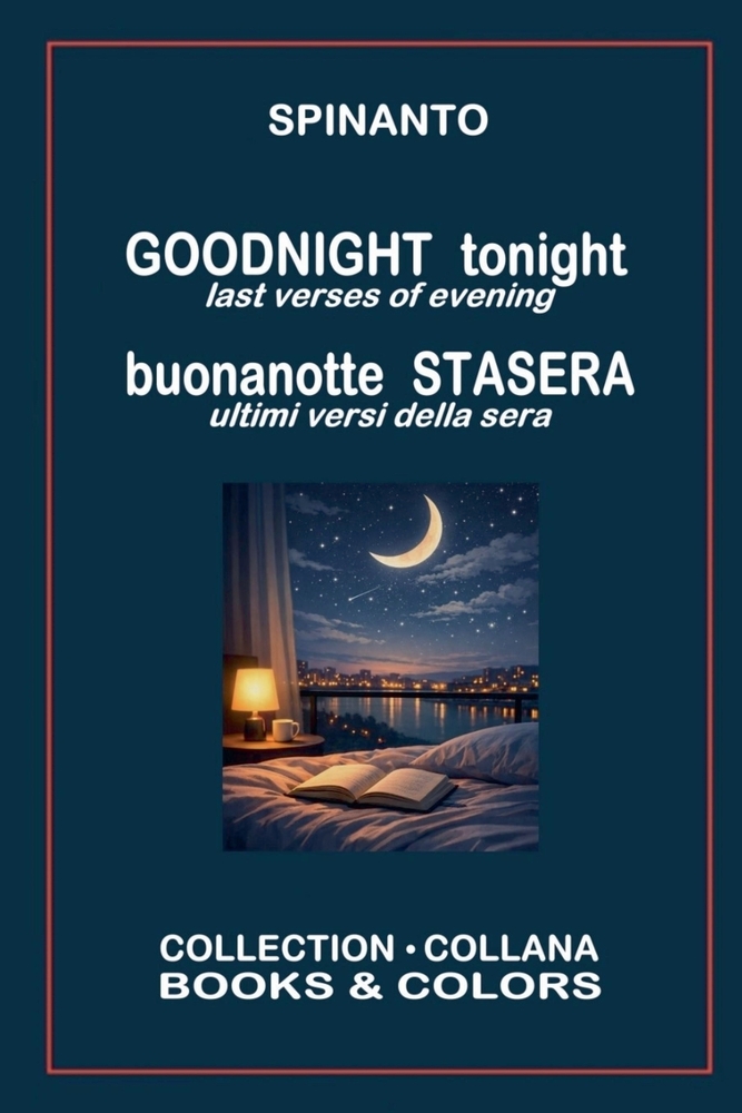 GOODNIGHT tonight - buonanotte STASERA last verses of evening - ultimi versi della sera cover