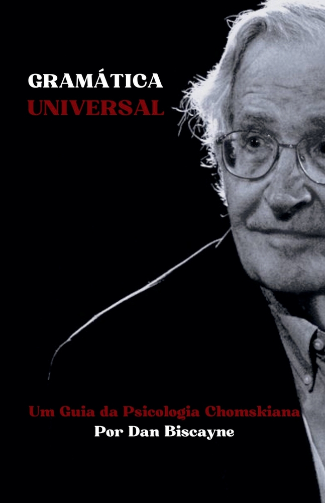 Gramática Universal: Um Guia da Psicologia Chomskyana cover