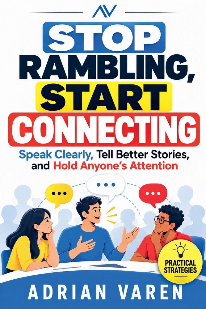 Stop Rambling, Start Connecting cover