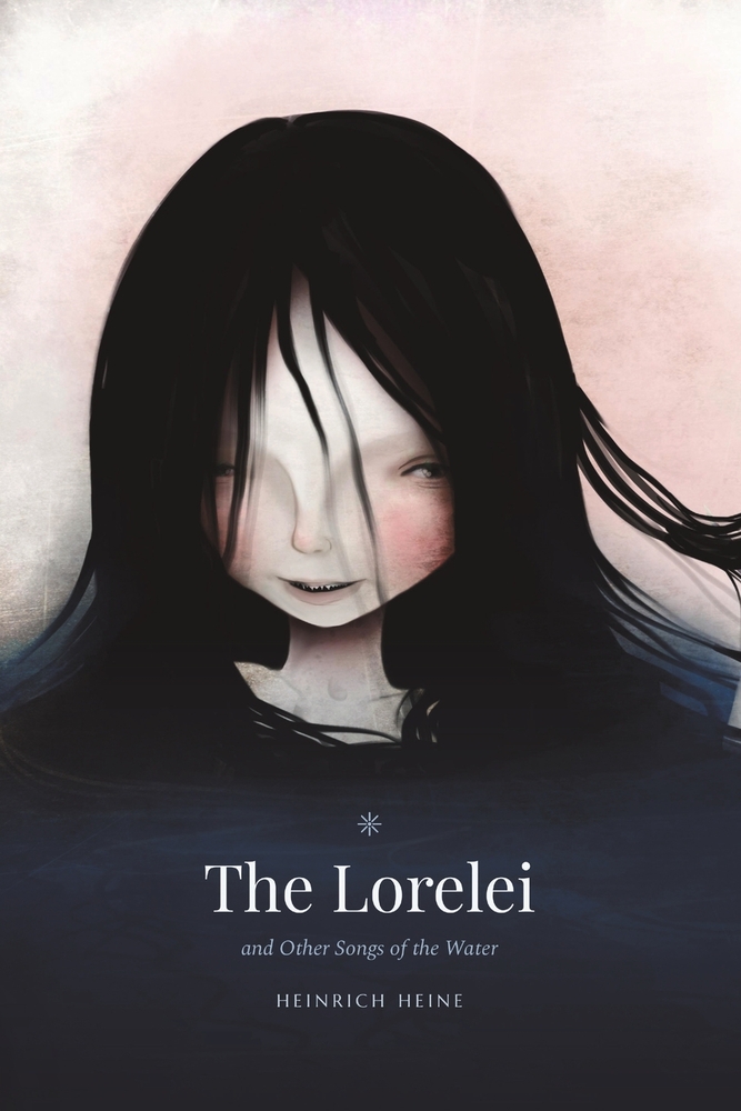 The Lorelei: and Other Songs of the Water cover