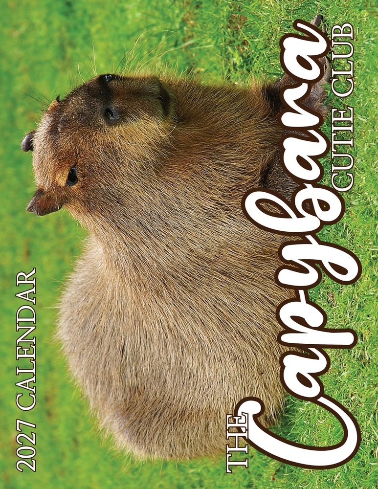 The Capybara Cutie Club 2027 Calendar cover